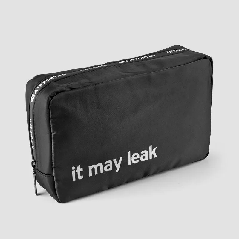 It May Leak - packing bag